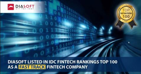 Diasoft Listed in IDC FinTech Rankings Top 100 as a Fast Track FinTech Company
